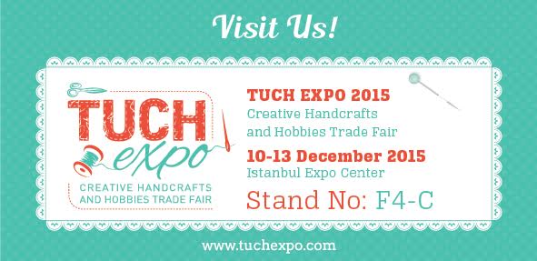 KNITTING, CRAFTS, HOBBİES, SEWING FAIR – TUCH EXPO TURKEY