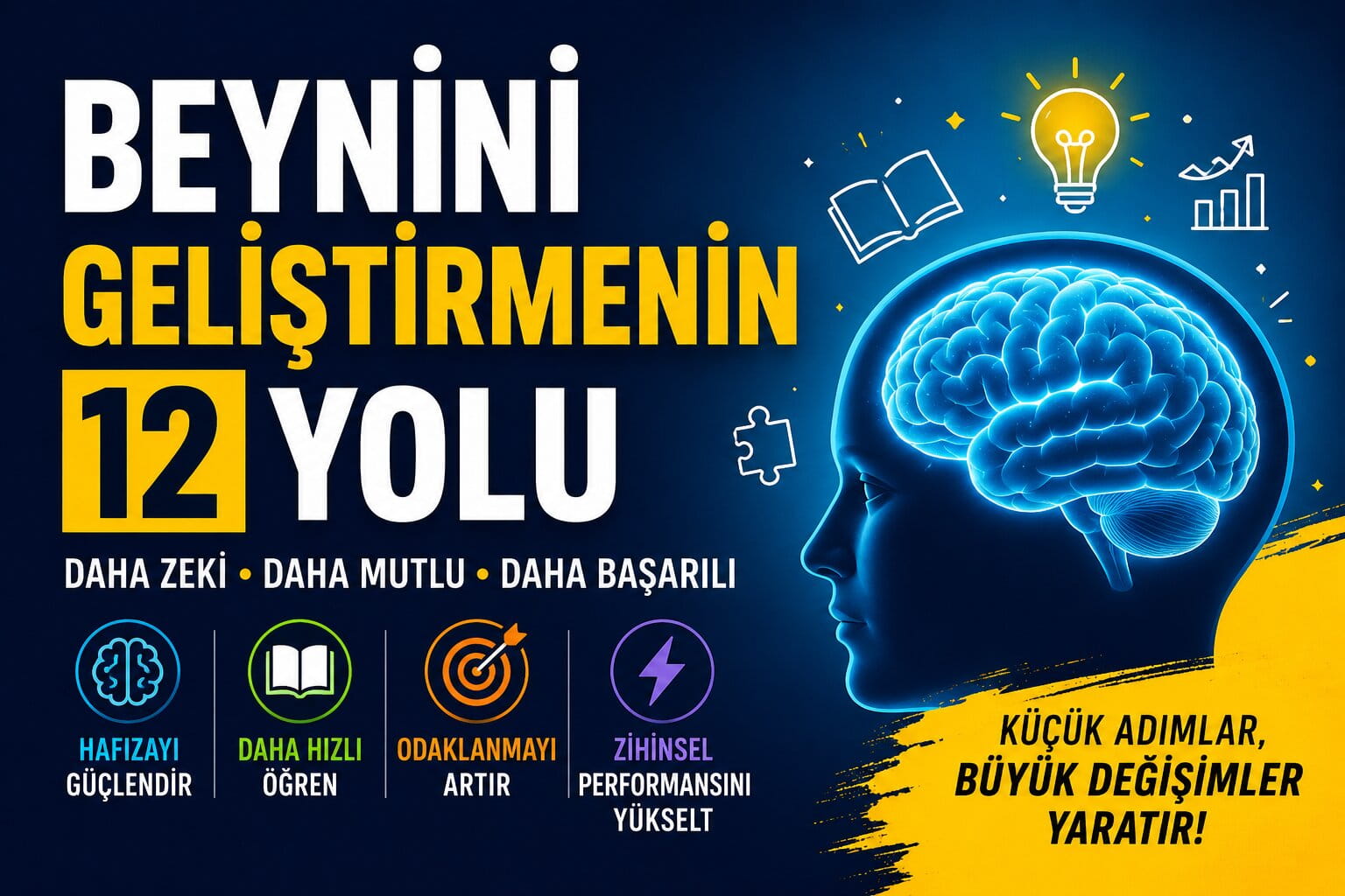 Beyin gelişimini destekleyen 12 etkili yöntem